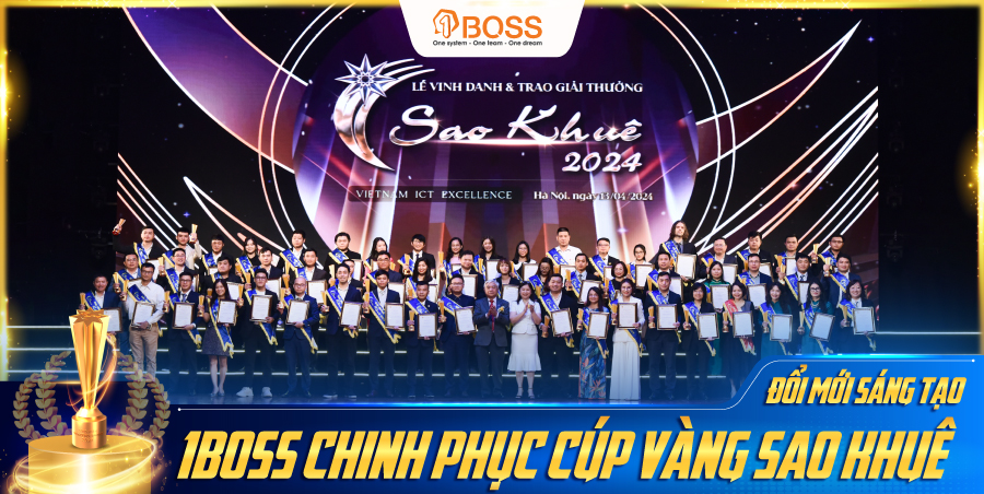 Cúp vàng Sao Khuê 2024 đã chính thức gọi tên Nền tảng quản trị doanh nghiệp toàn diện 1BOSS.VN trong lĩnh vực Đổi mới sáng tạo 